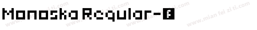 Monoska Regular字体转换